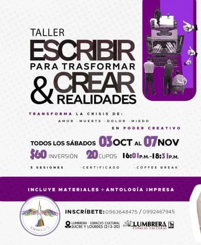 Taller Escribir para Transformar: Crear Realidades
